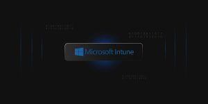 Introduction to Microsoft Intune