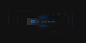 Best guided scenarios of MS Intune