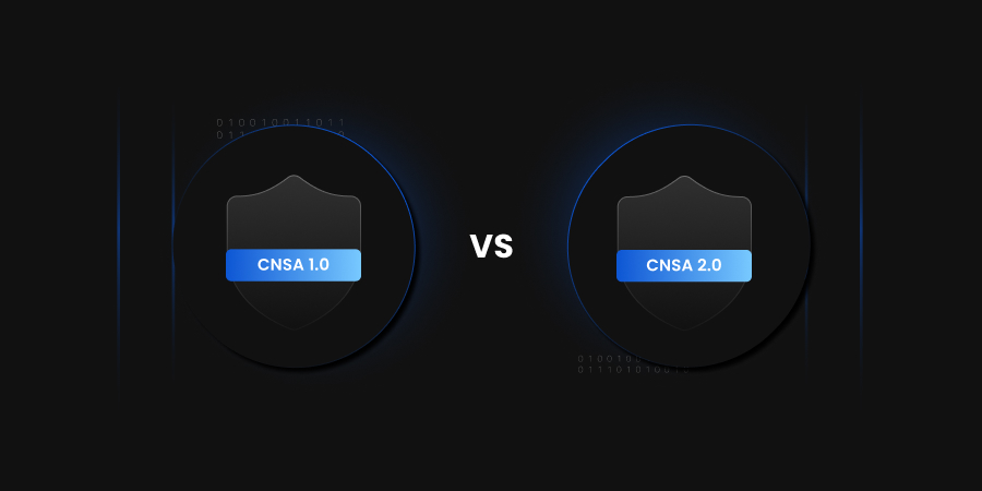CNSA 1.0 vs CNSA 2.0