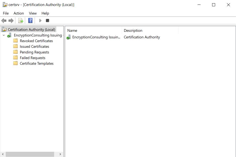 Microsoft AD CS Certification Authority console displaying Issued Certificates, Revoked Certificates, Pending Requests, Failed Requests, and Certificate Templates.