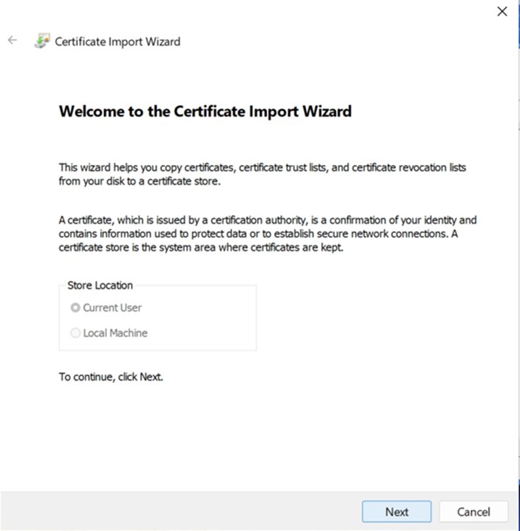 Certificate Import Wizard with Current User selected as the store location