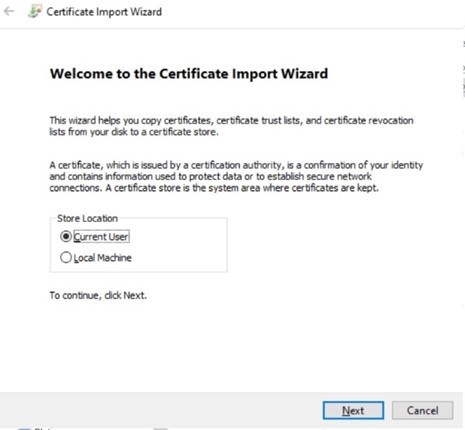 Certificate Import Wizard with Current User selected as the store location