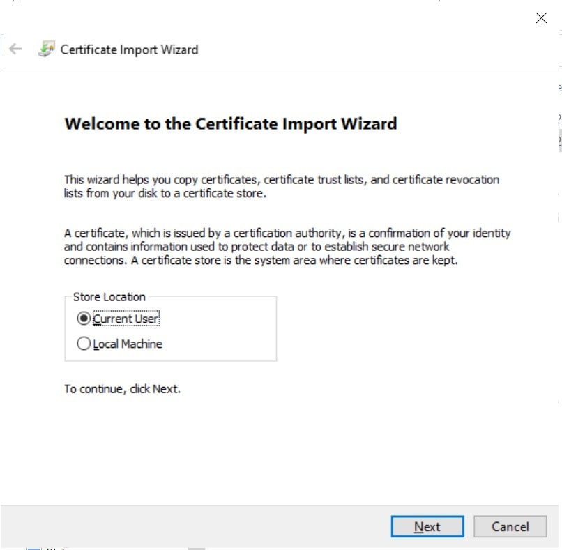 Certificate Import Wizard with Current User selected as the store location